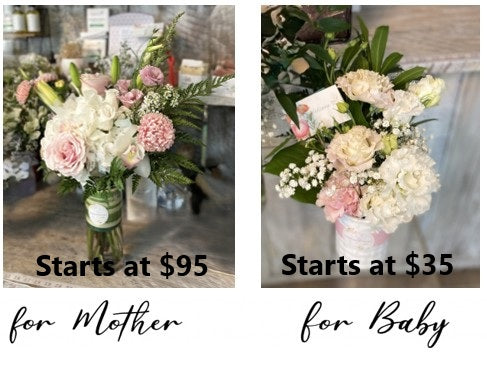 Welcome to the world Little One! $35 / Congratulations Mom! $95 / Mom & Little One $130